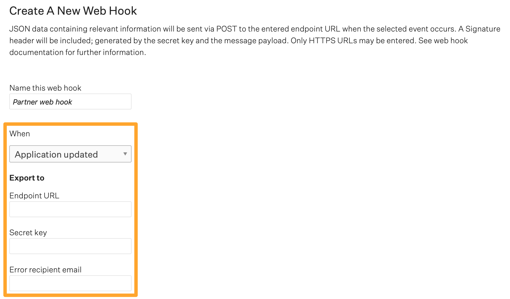 The create a new web hook page shows the configuration options highlighted in a marigold emphasis box