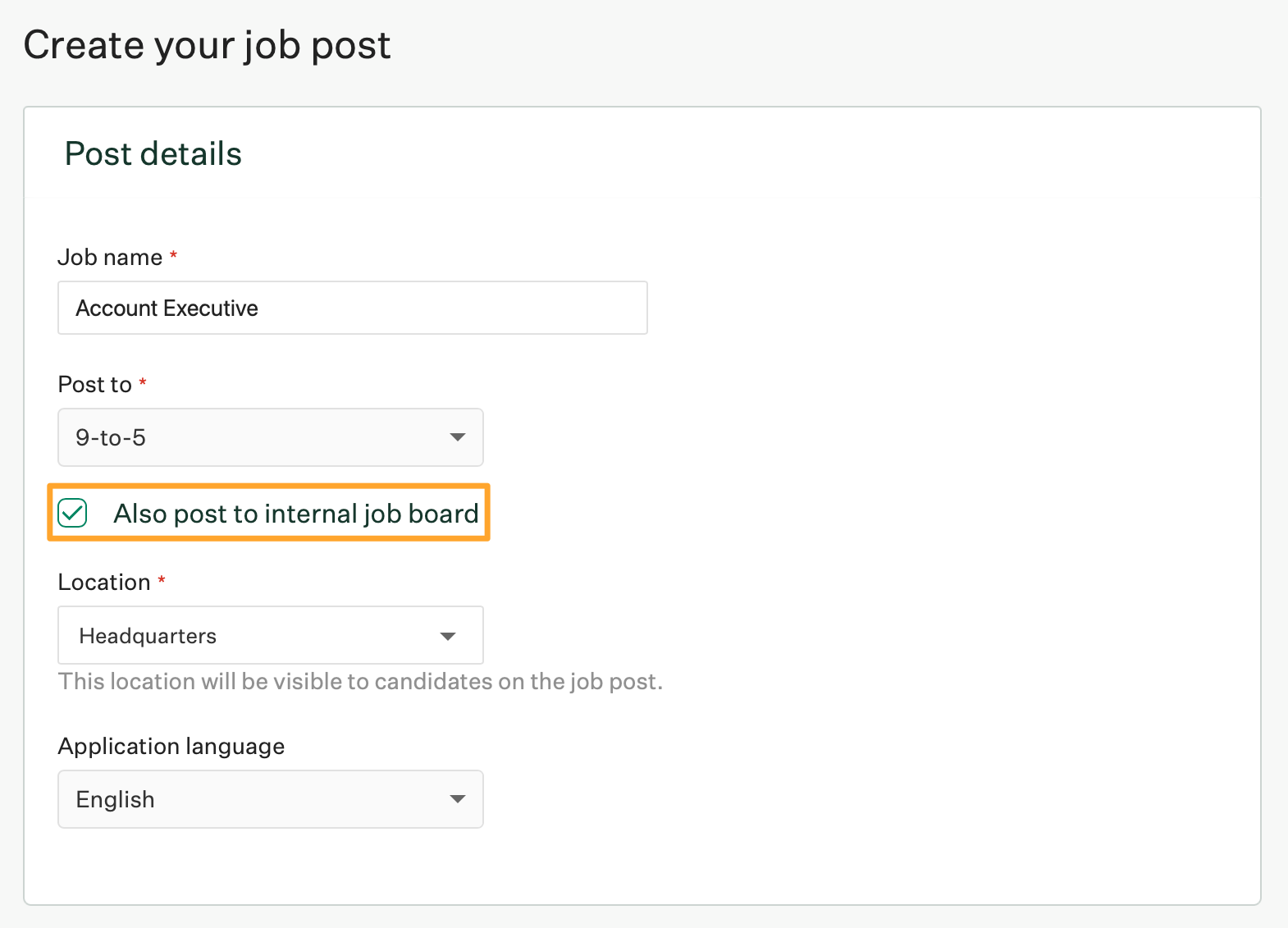 Create your job post page shows a new  Also post to internal job board  option highlighted in a marigold emphasis box
