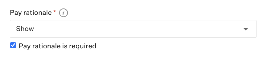 Pay rationale section of the offer field page with dropdown and checkbox checked for pay rationale is required