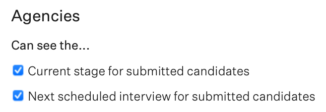 Agency Recruiter permission policy options are shown, with checks to share current stage and next scheduled interview