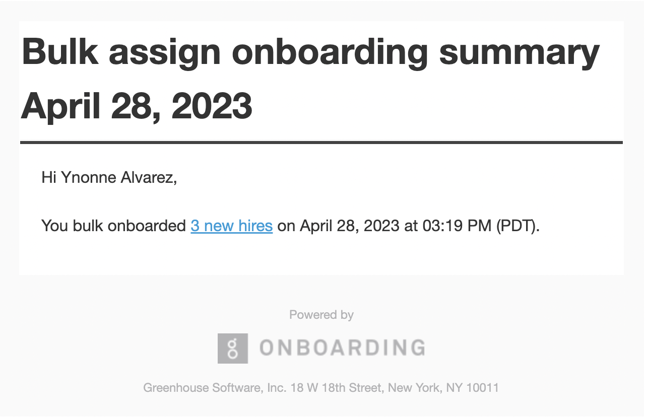 Bulk assign onboarding summary email