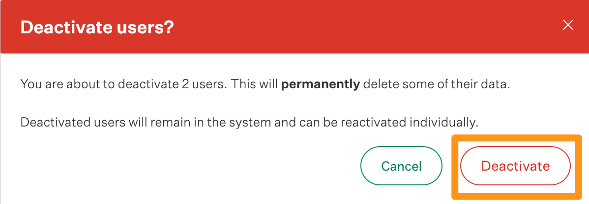 Deactivate_users_button_in_red_confirming_user_deactivation.png