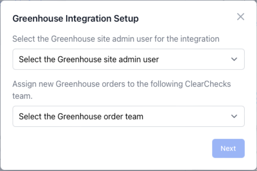 The ClearChecks platform shows a dropdown field to select a Site Admin user to be associated with the integration, as well as a dropdown field to assign a ClearChecks order team with a Next button at the bottom right
