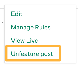 Three dots menu showing the Unfeature post option