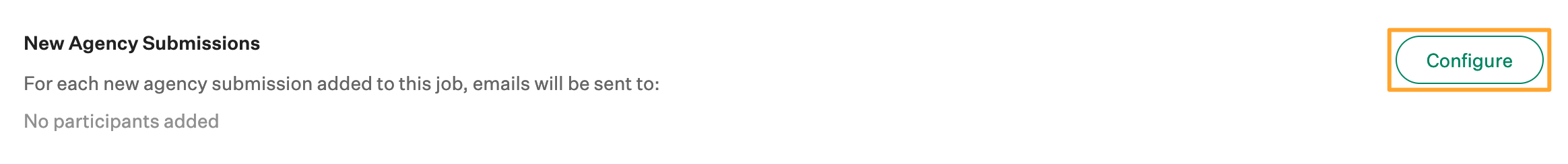 New agency submissions notification settings with Configure button highlighted