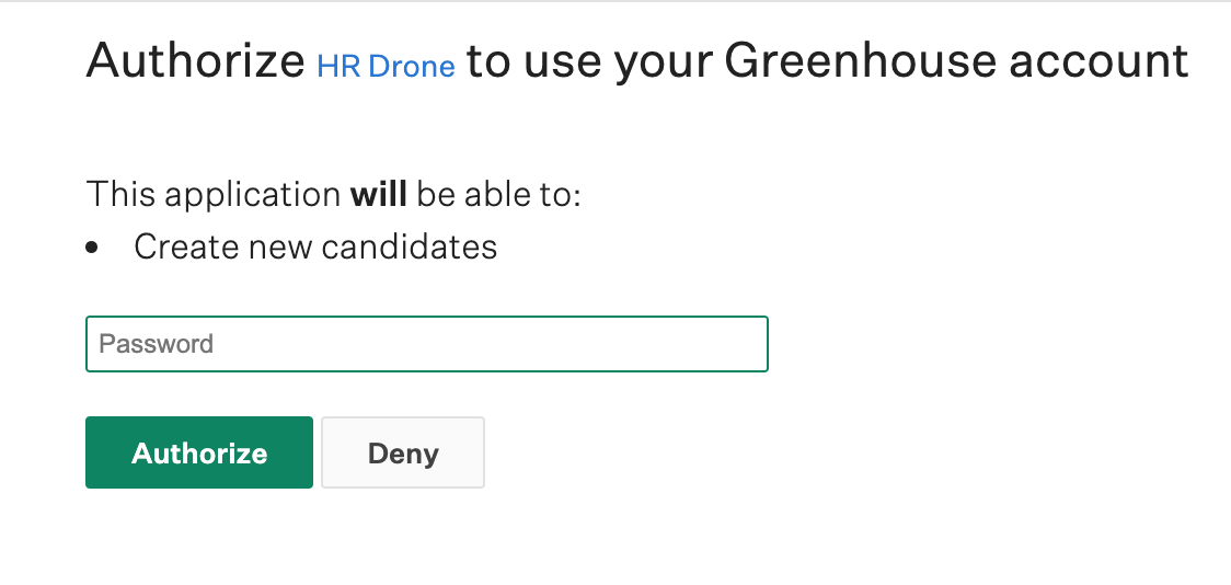 The HR Drone platform shows an example user and password entered and the Authorize button for the Greenhouse Recruiting integration
