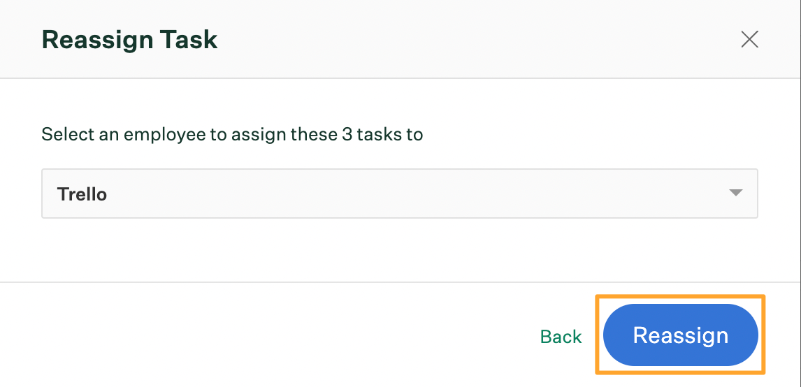 Reassign task window with 3rd party task system selected and Reassign button highlighted