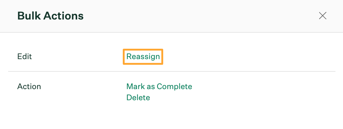 Bulk actions window with Reassign button highlighted