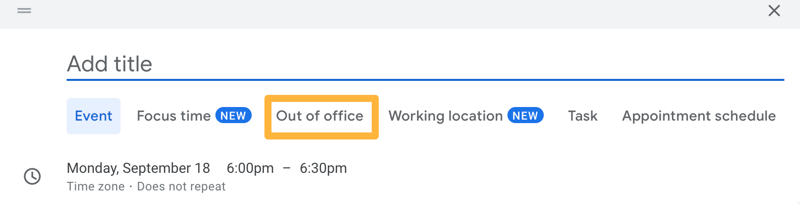 Google calendar scheduling window with an orange box around the option Out of office