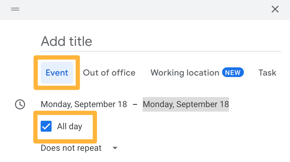 Google calendar scheduling window with two orange boxes - one around the type Event and one around the All day checkbox