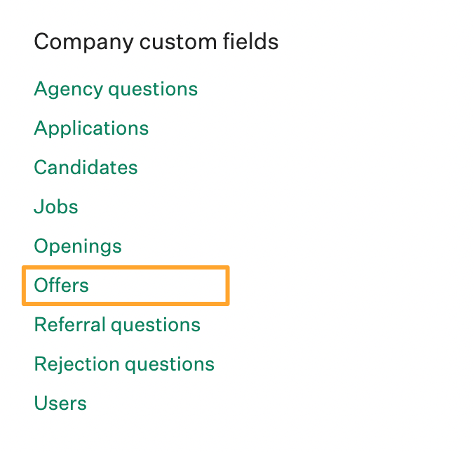 Company custom fields in Greenhouse Recruiting with Offers option highlighted