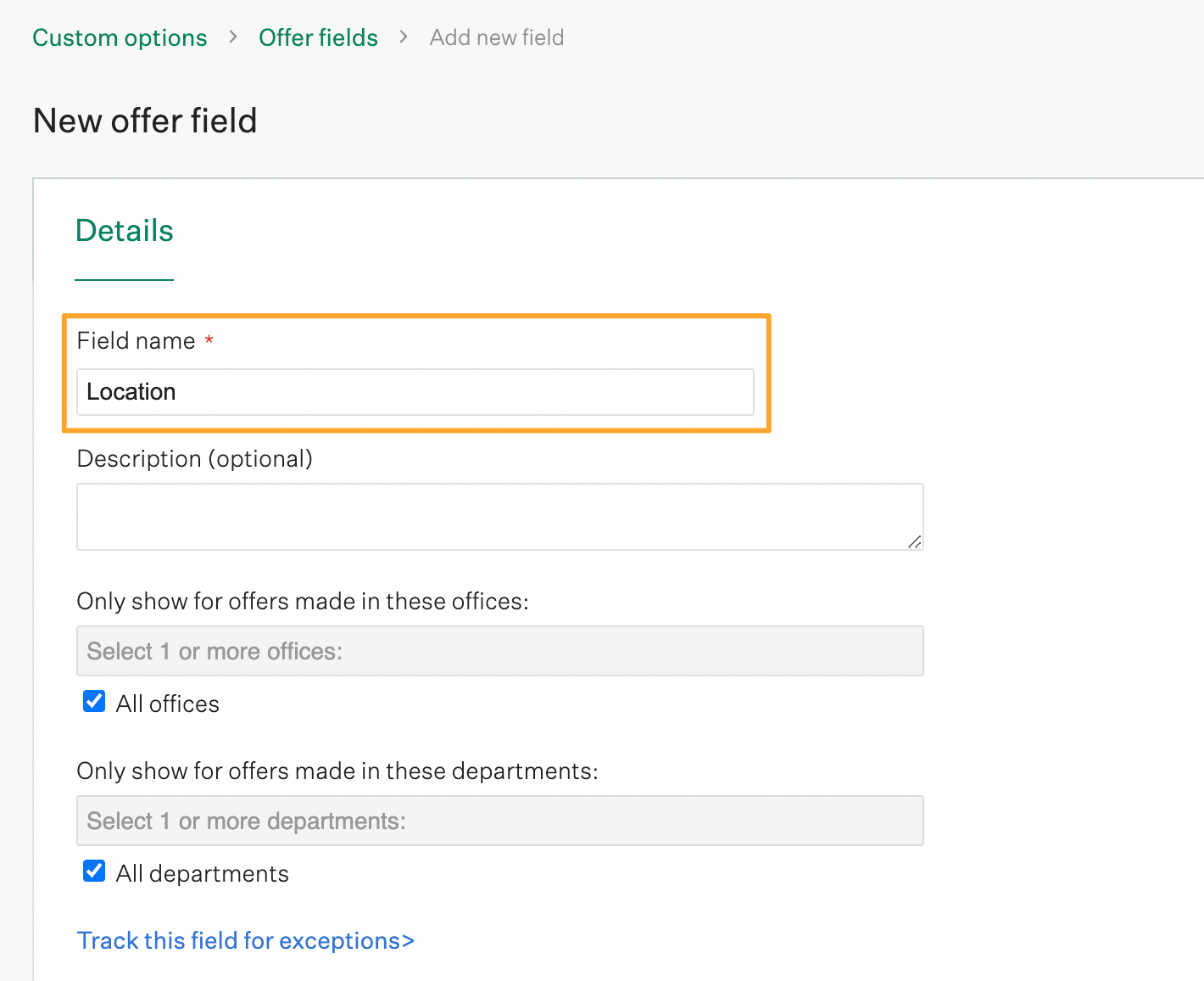 New offer field creation in Greenhouse Recruiting with field name filled out