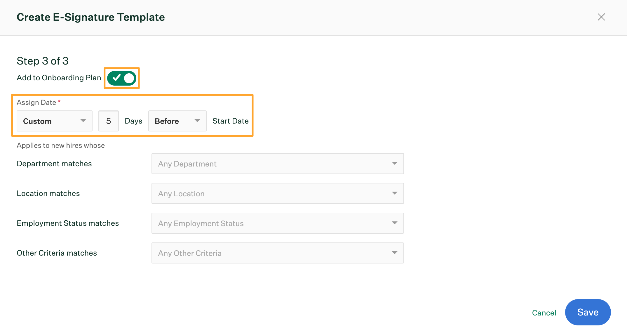 Create E-Signature template dialog box step three with Add to Onboarding Plan toggle on and custom assign date set