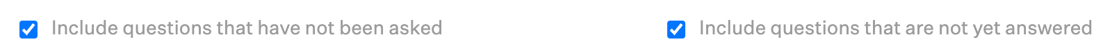 Feedback filter checkboxes turned on for including unasked and unanswered questions