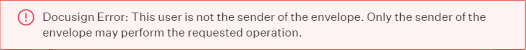 The DocuSign error This user is not the sender of the envelope. Only the sender of the envelope may perform this requested operation is shown on a banner in Greenhouse Recruiting