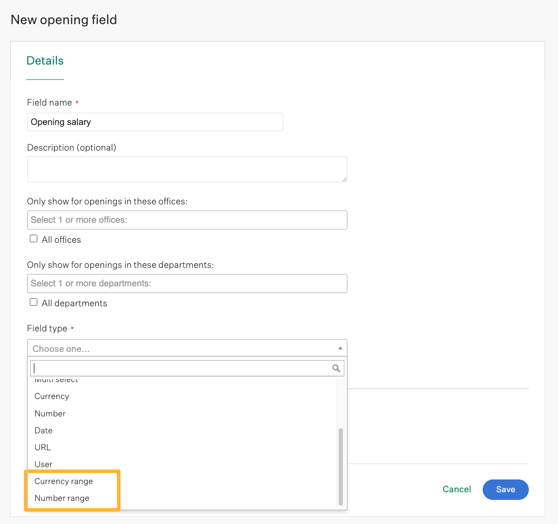 New opening field page with an orange box around the Field Type dropdown options Currency range and Number range.png