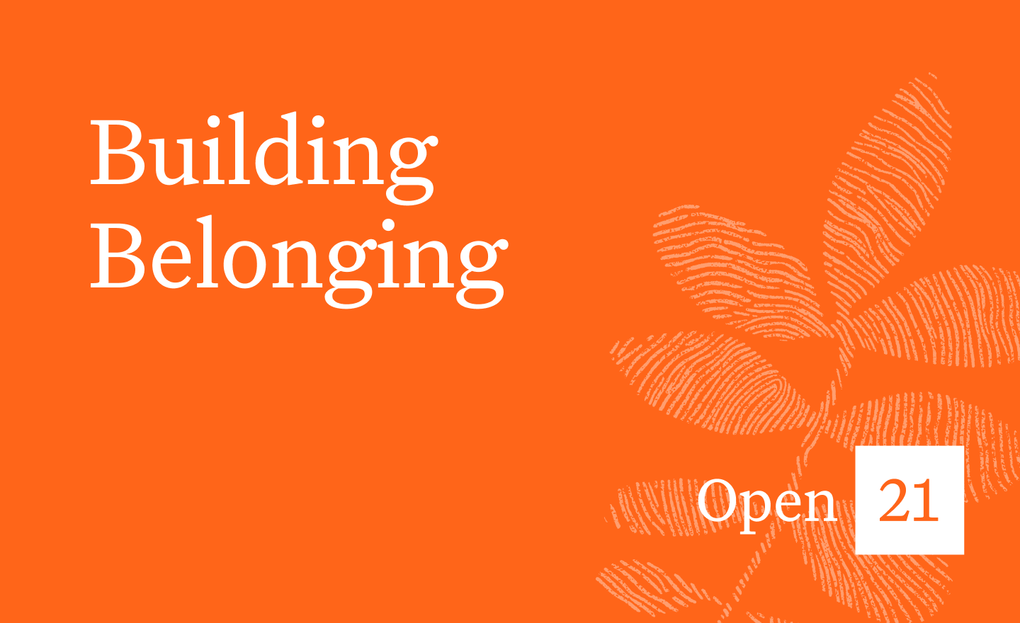 Greenhouse-Open-2021-Building-Belonging.png