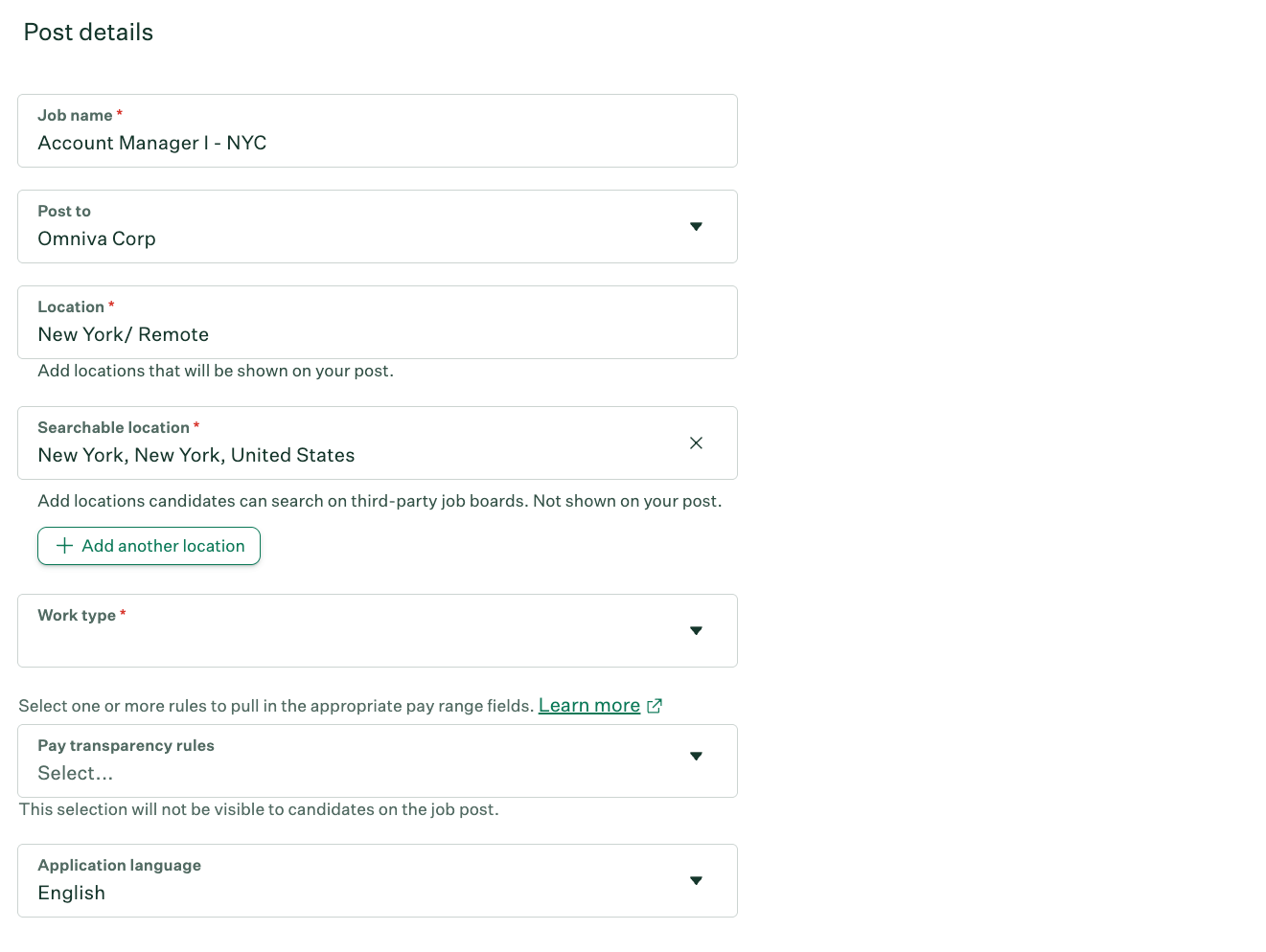 Job post details form including fields such as Location, Searchable location, Work type, and Pay transparency