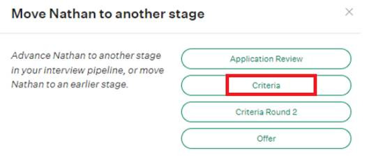 Criteria stage confirmation screen