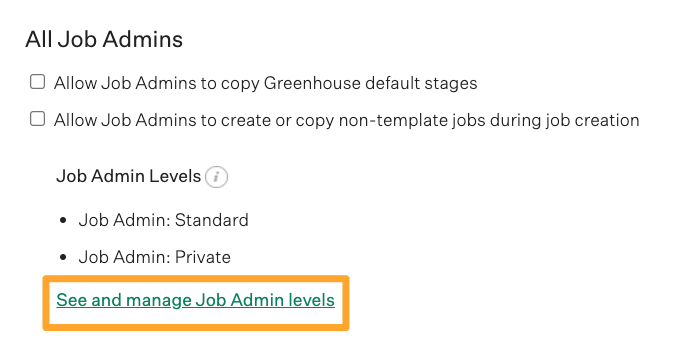 Screesnhot of See and manage all job admin levels