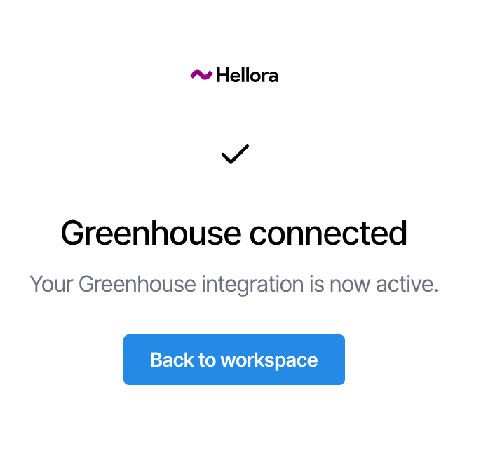 Confirmation that Greenhouse is connected