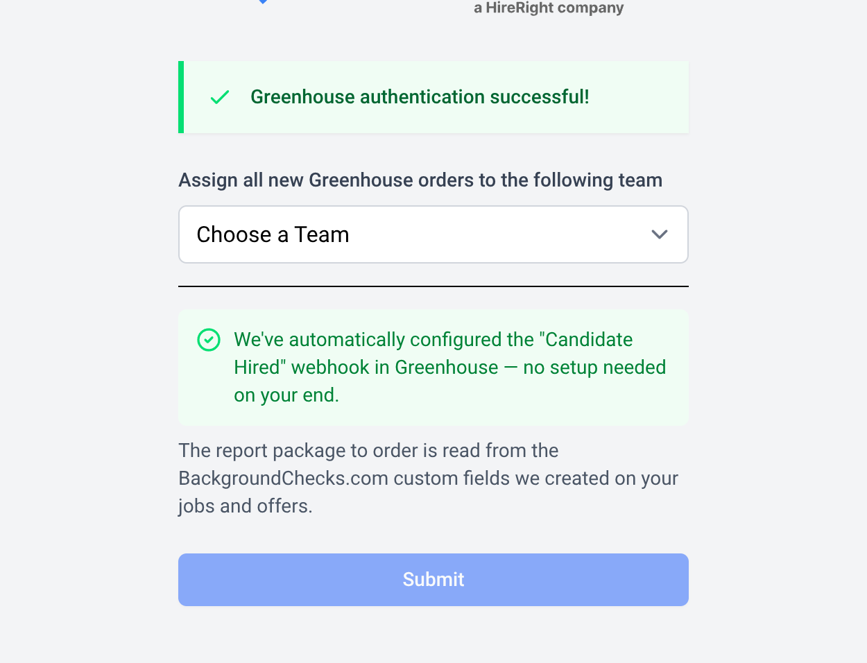 The OAuth success popup, showing a confirmation message and a dropdown and Submit button to select the order team.