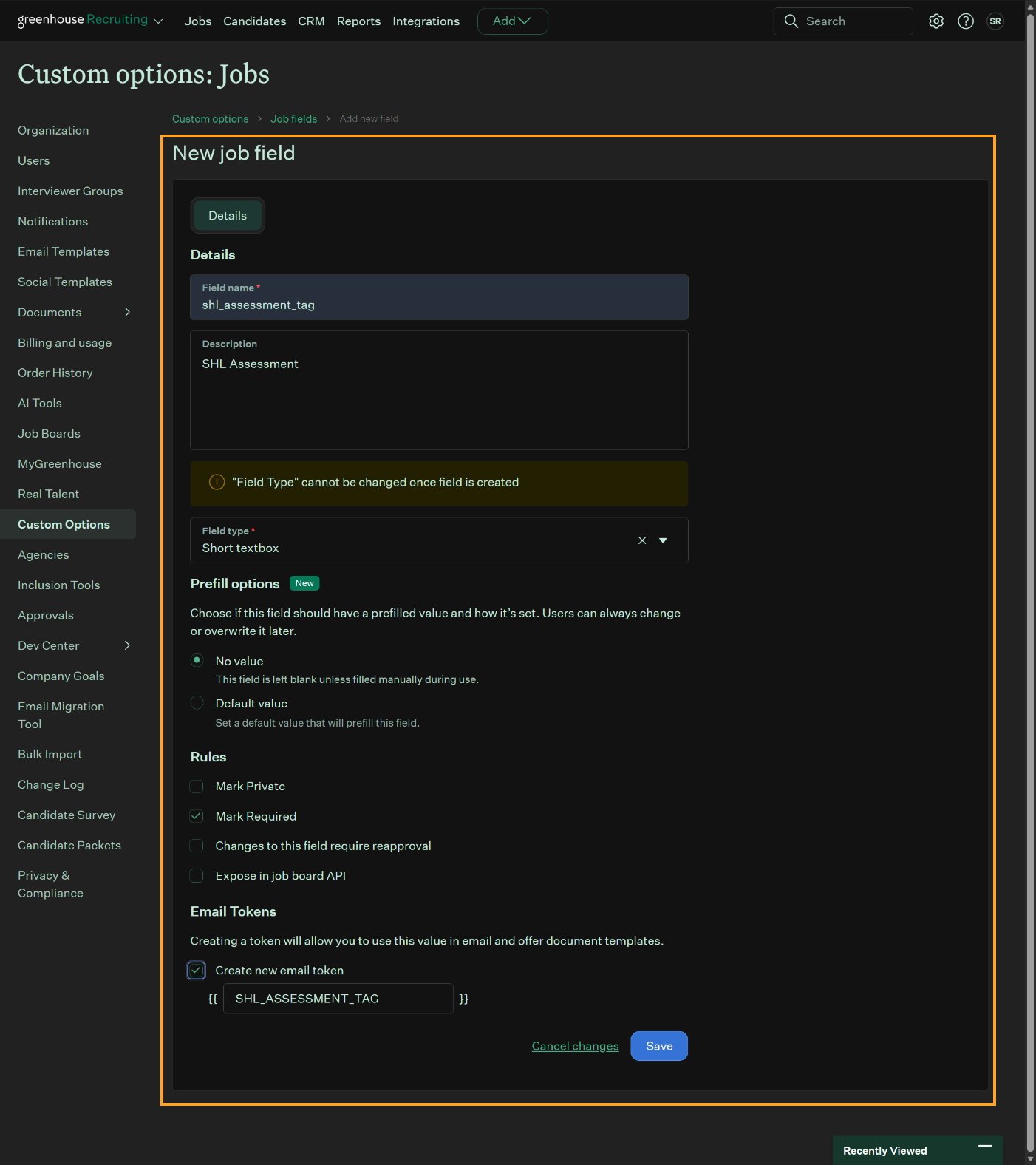 Configuring the shl_assessment_tag field as a short textbox