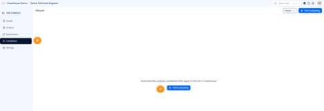 Start Evaluating button with Greenhouse stage selection