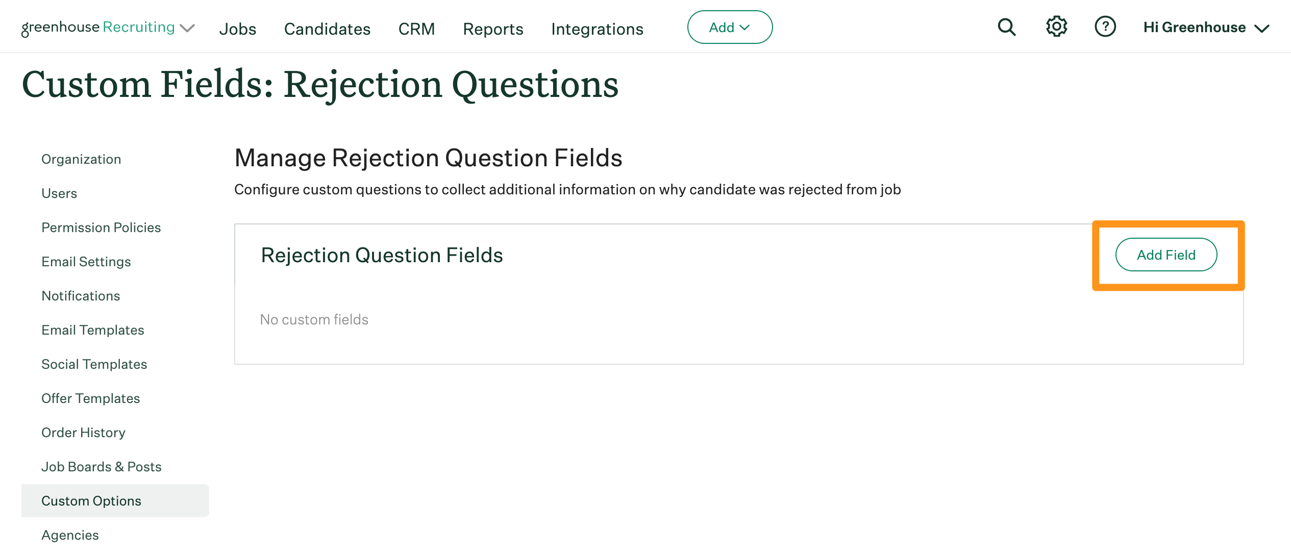 Screenshot of Add field button on rejection questions page