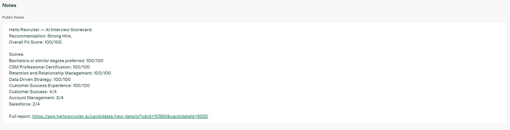 Public note summarizing the evaluation on the candidate's activity feed