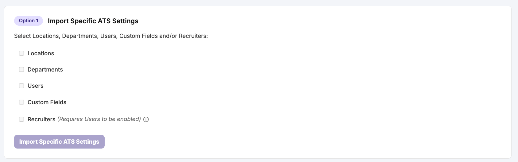 headcount365 Option 1 import checkboxes for Locations, Departments, Users, Custom Fields, and Recruiters