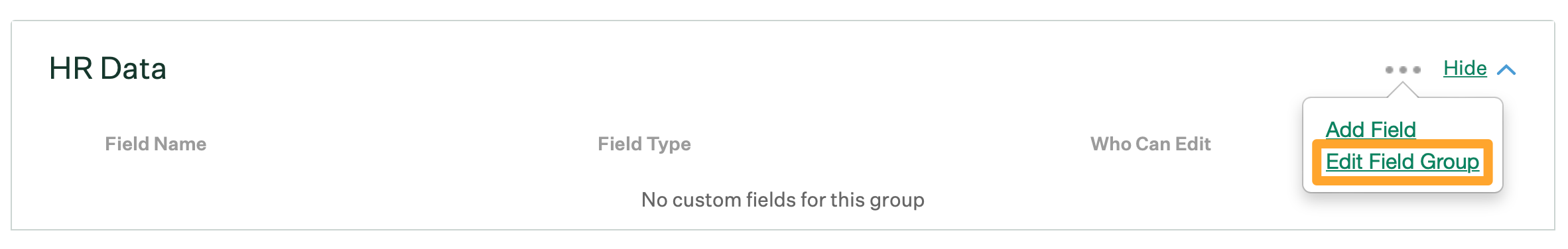 Edit Field Group option highlighted in the dropdown next to a field group