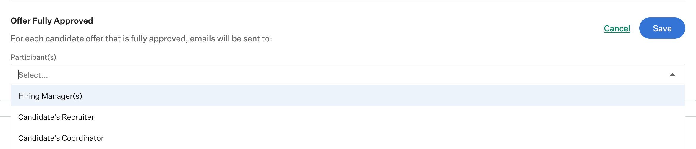 Screenshot of select participants for offer fully approved notification