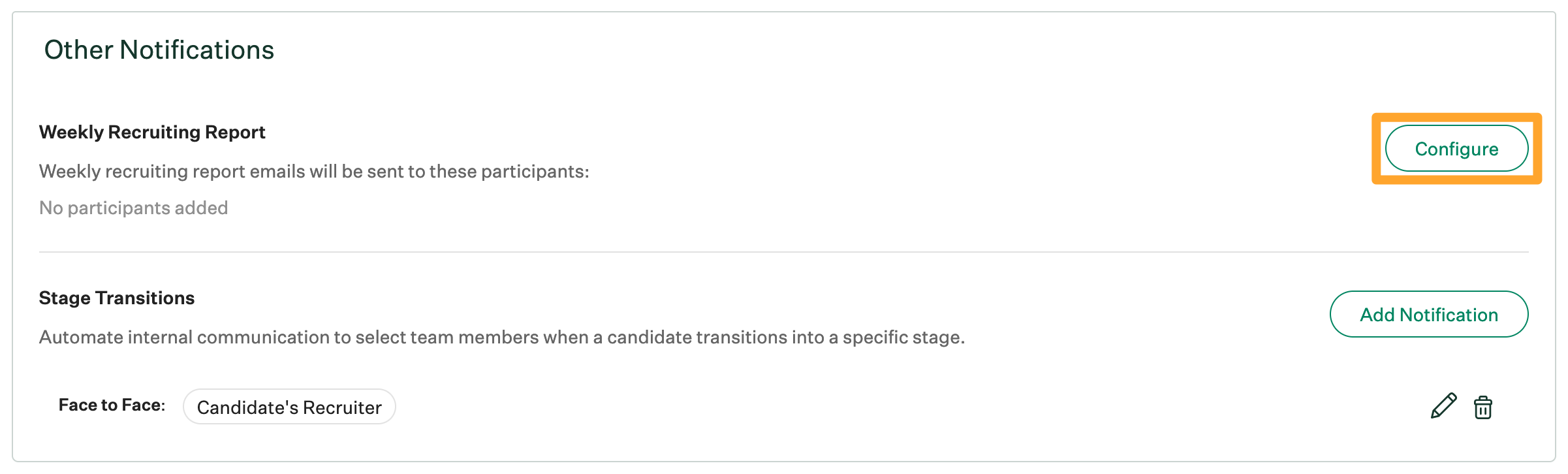 Screenshot of Configure button on weekly recruiting report