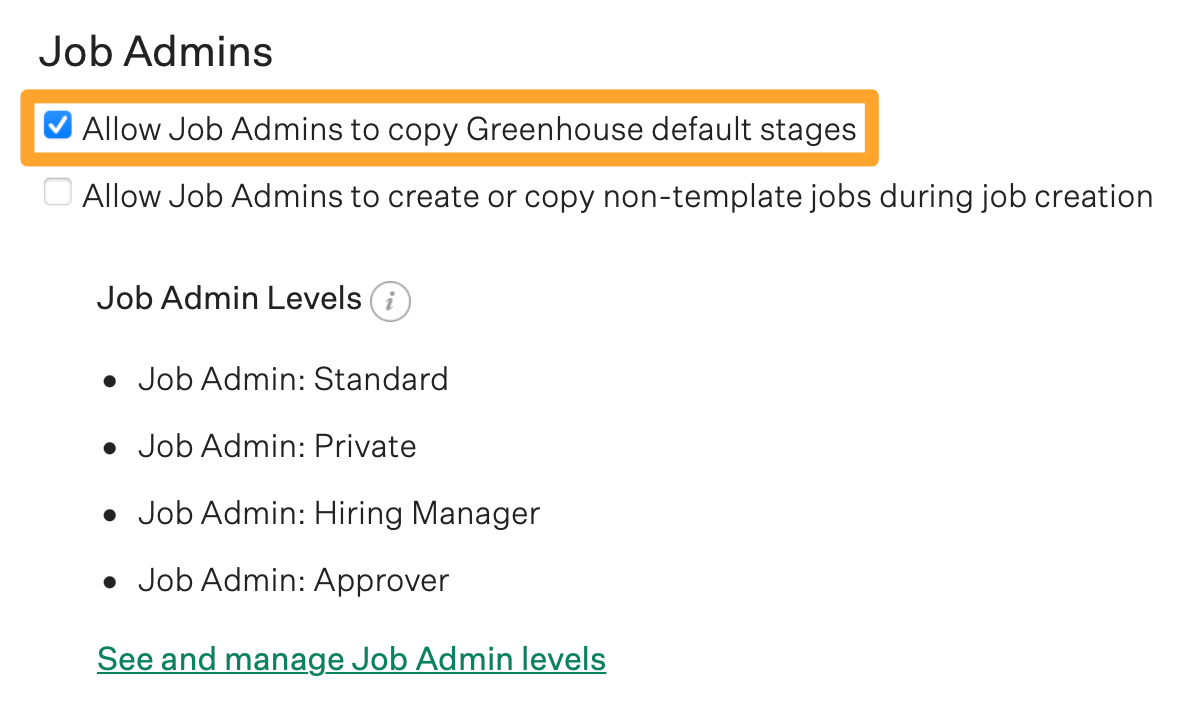 Screenshot of Job Admin policy > Can copy default Greenhouse job stages