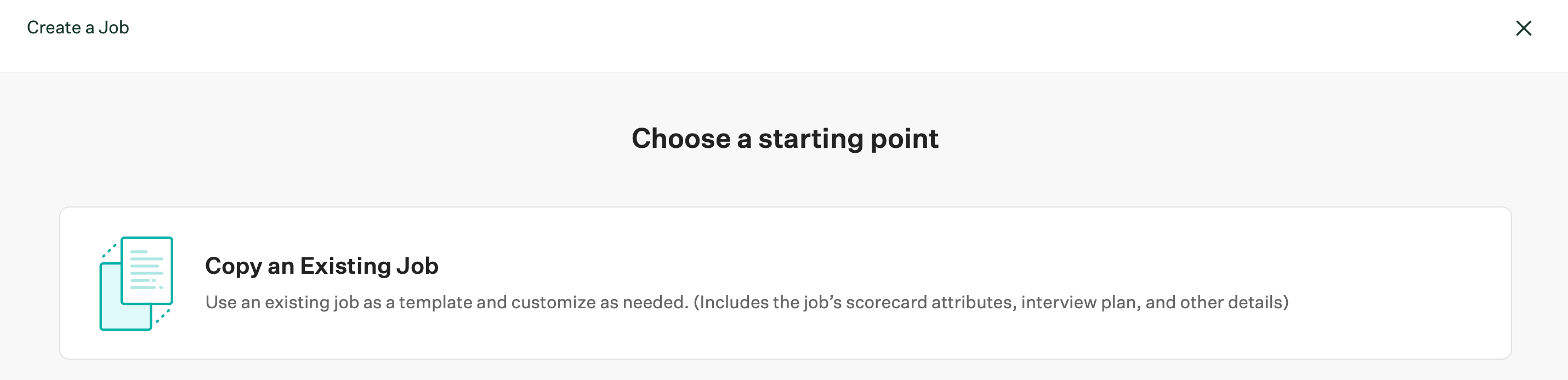 Screenshot of starting point for job creation when only able to copy an existing job