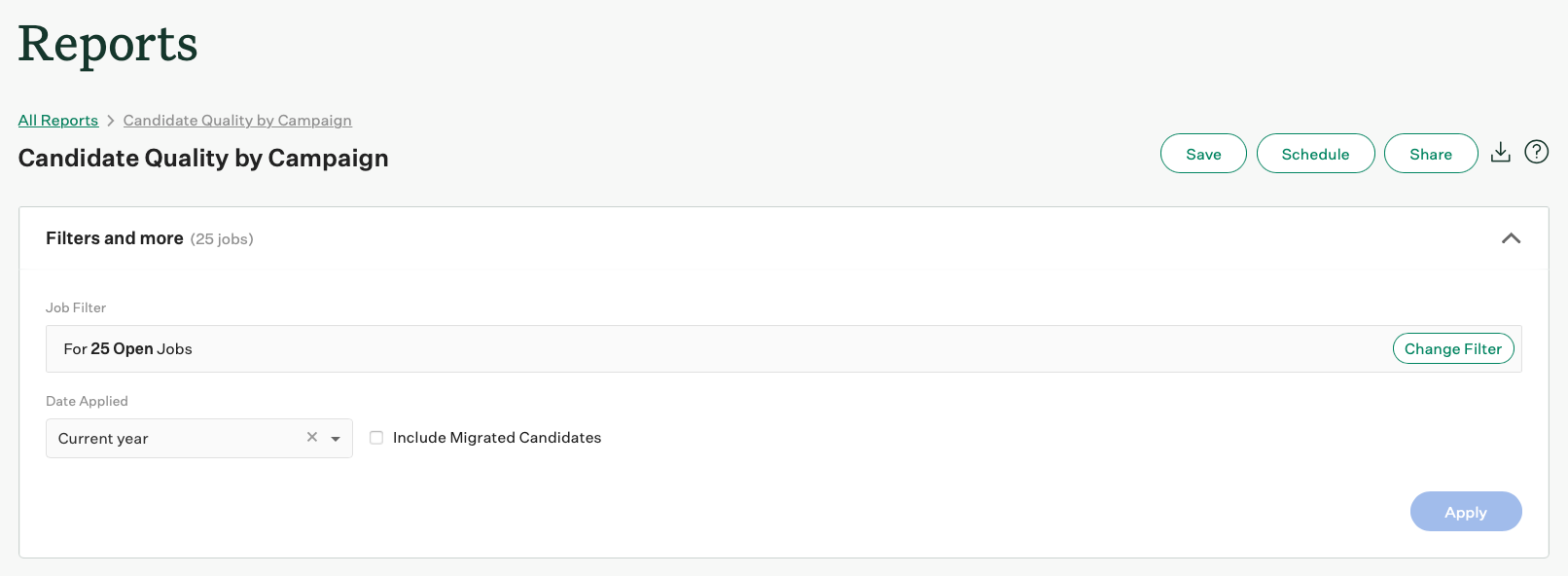 Screenshot of Filters and more on a candidate quality by campaign report