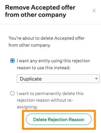 Screenshot of the delete rejection reason button. 
