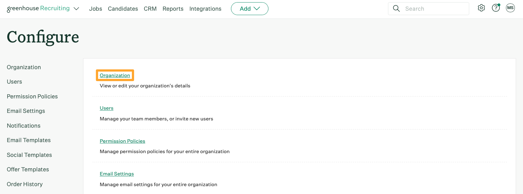 Screenshot of Configure > Organization