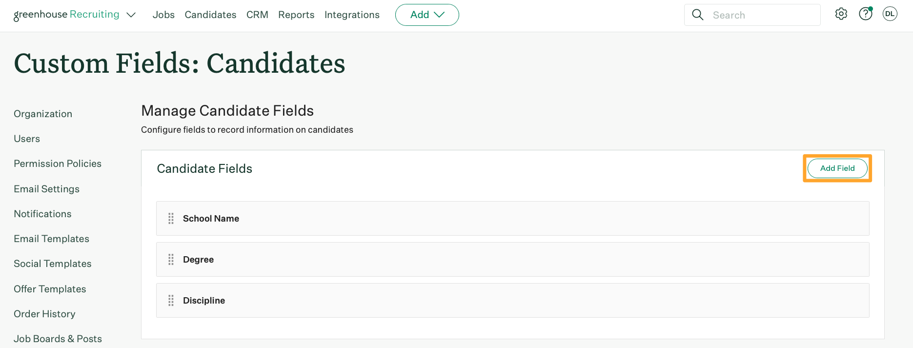 Screenshot of Configure > Custom Options > Candidates > Add field button
